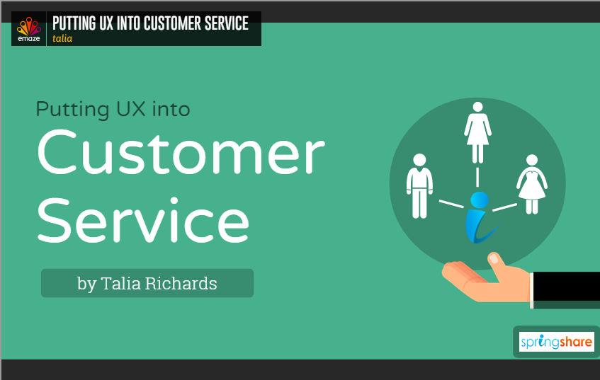 Putting UX into Customer Service