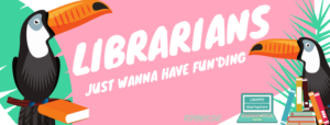 Librarians Just Wanna Have Funding Sticker