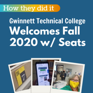 How They Did It: Gwinnett Technical College Welcomes Fall 2020 with