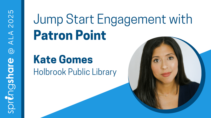 Jump Start Engagement with Patron Point - Kate Gomes, Holbrook Public Library