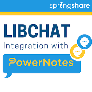 LibChat_PowerNotes_Integration_Intro_Slide__800_×_800_px_.png